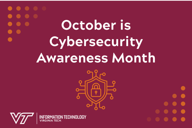 October is Cybersecurity Awareness Month